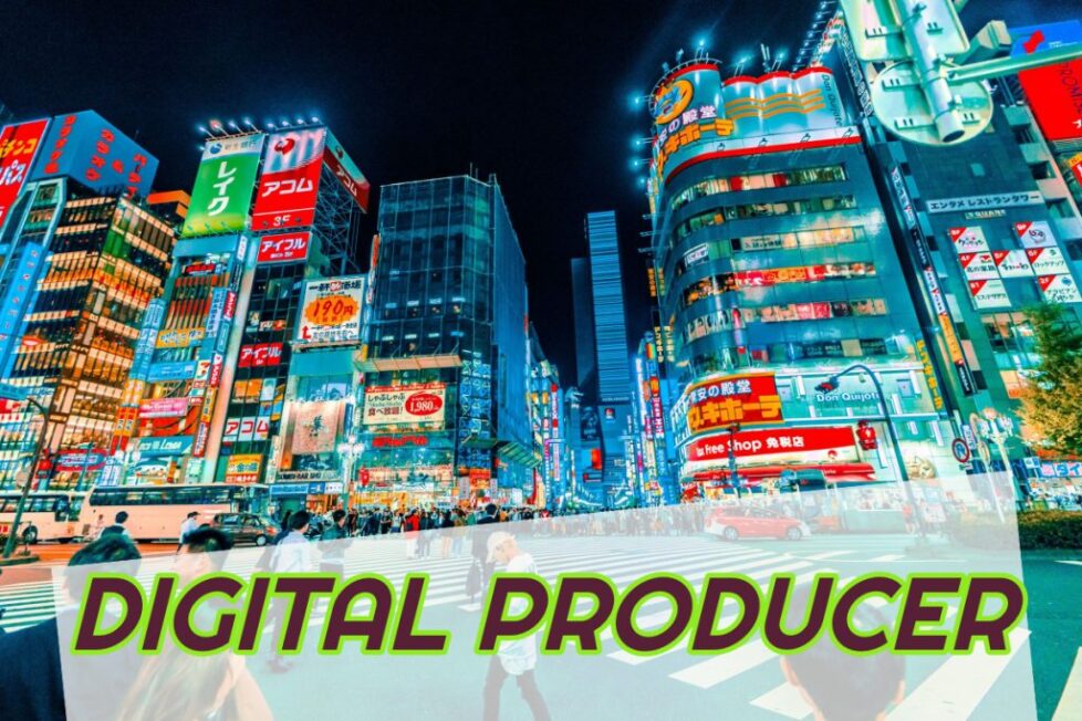 DIGITAL PRODUCER